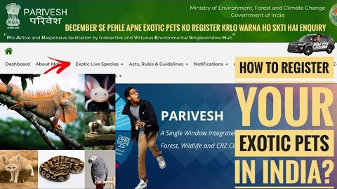 How To Register Your Exotic Pets On Parivesh Portal? | Exotic Pets Full Registration Guide.