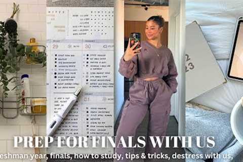 PREP FOR FINALS WITH US l freshman year, tips and trick, destress, how to not get overwhelmed