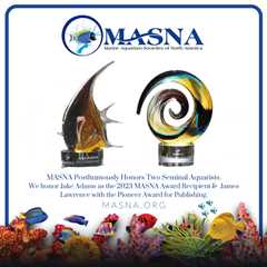 MASNA Posthumously Honors Two Seminal Aquarists